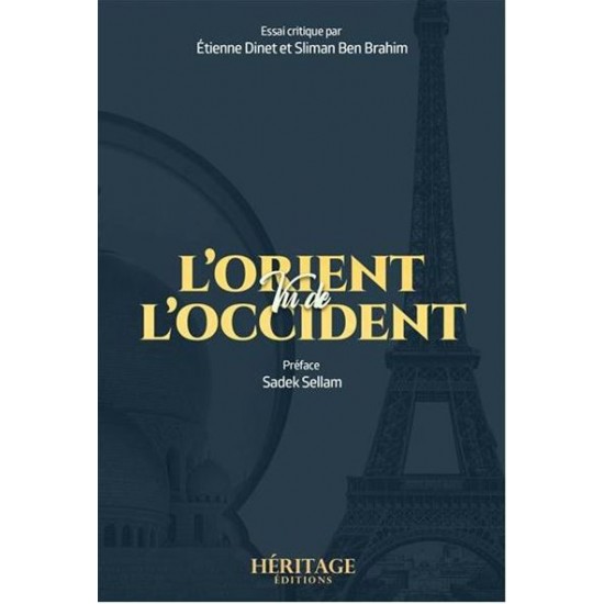 L'ORIENT vu de l'OCCIDENT (French Only)